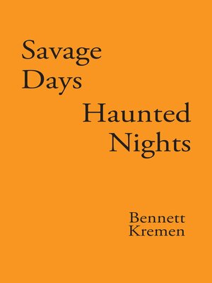 cover image of Savage Days Haunted Nights